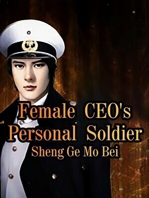 Female CEO's Personal Soldier